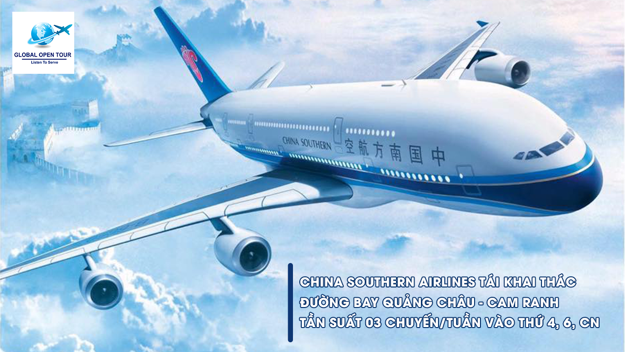 China Southern Airlines là hãng hàng không đầu tiên mở lại đường bay thương mại Quảng Châu - Cam Ranh