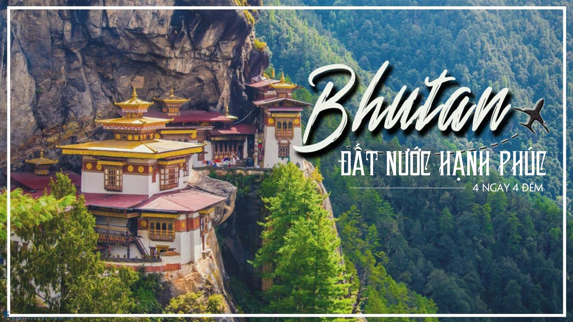 Du lịch Bhutan - Hành trình hạnh phúc